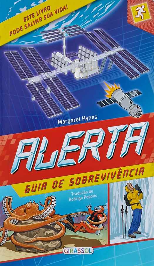 Alerta, Guia de Sobrevivência