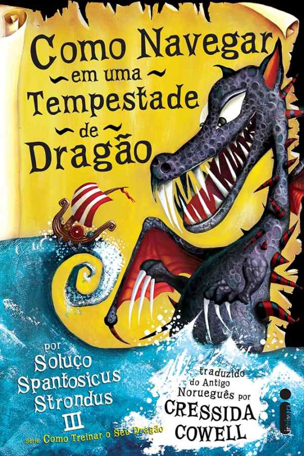 Como Navegar em uma Tempestade de Dragão  por Cressida Cowell. 