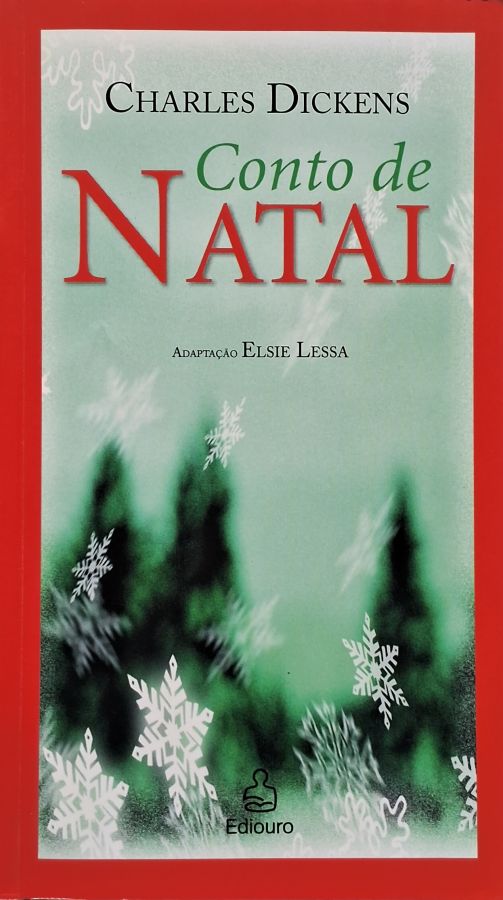 Conto de Natal  por Elsie Lessa (adaptação) e Charles Dickens (autor). 