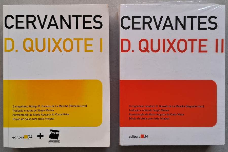 Dom Quixote: Volumes I e II (Editora 34)