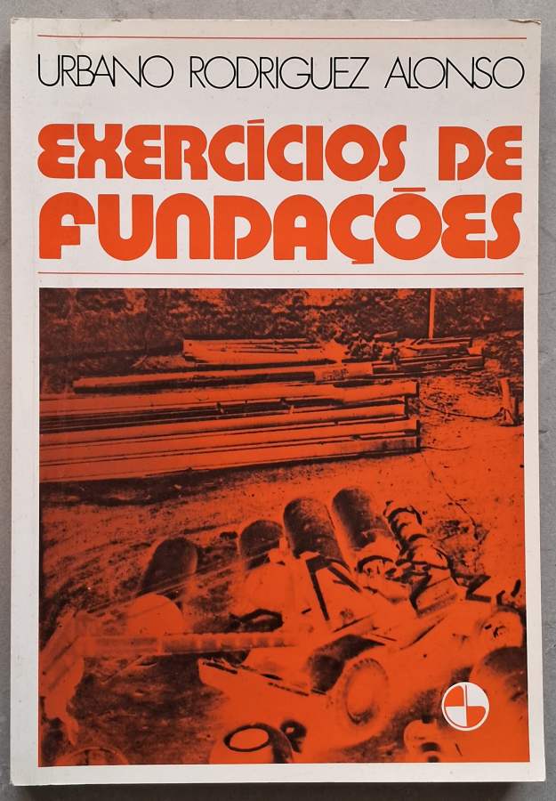 Exercícios de Fundações (Urbano Rodriguez Alonso)