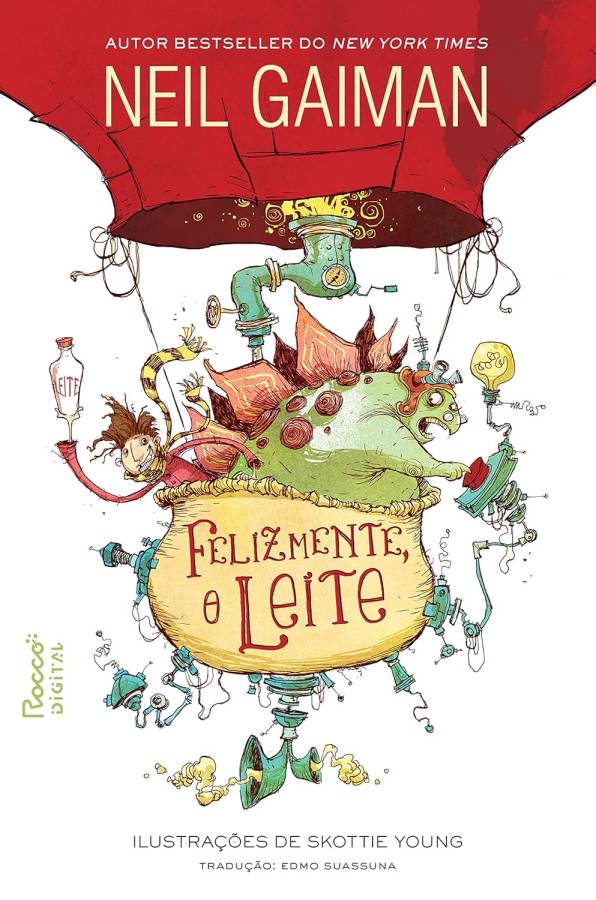 Livro Felizmente, o Leite  por Neil Gaiman (autor)
