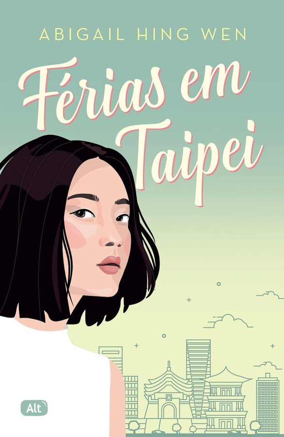 Férias em Taipei   por Abigail Hing Wen. 