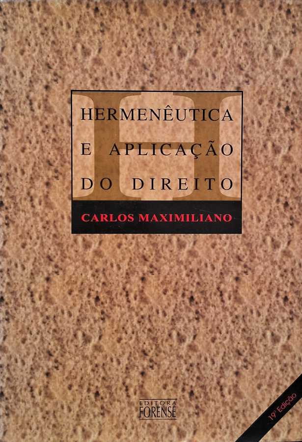 Hermenêutica e Aplicação do Direito