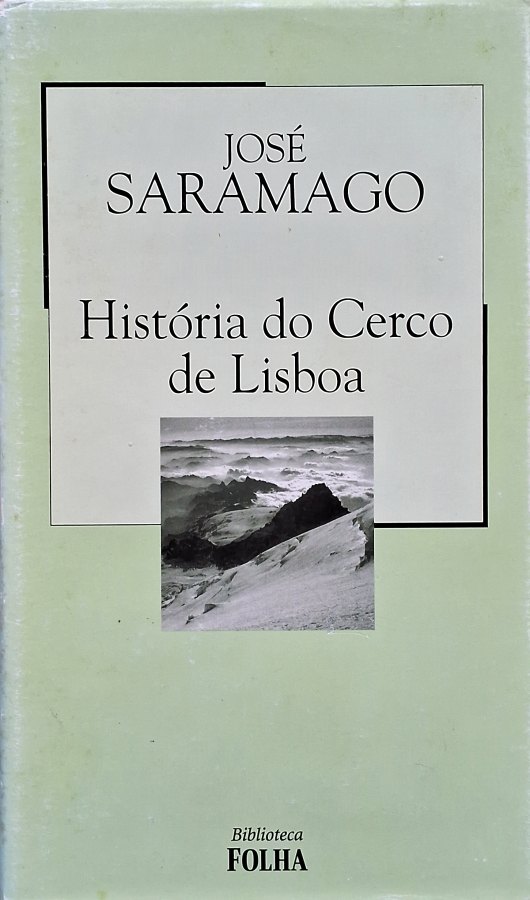 História do Cerco de Lisboa (Biblioteca Folha)
