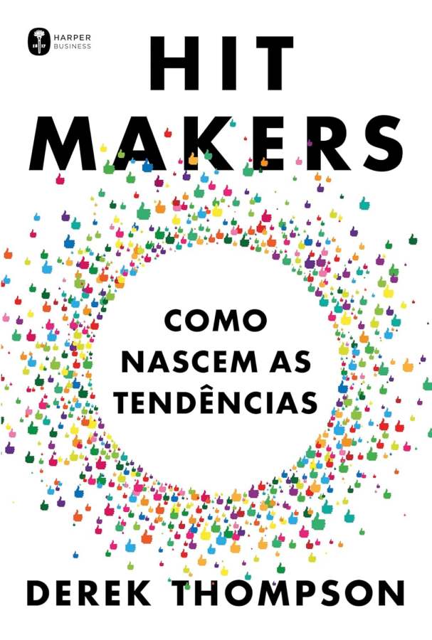 Hit Makers, como nascem as tendências