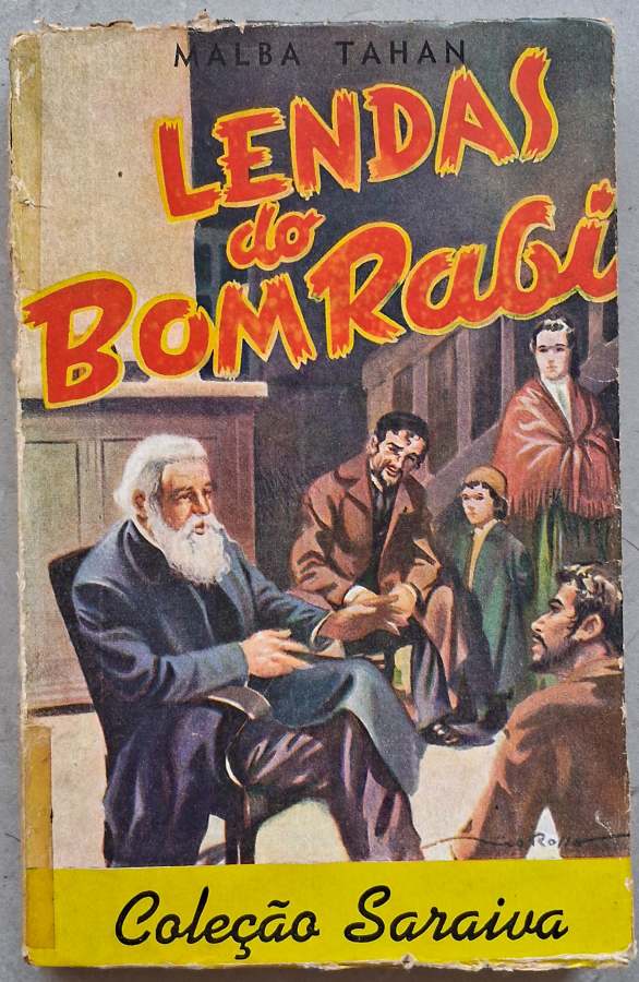 Lendas do Bom Rabi (Coleção Saraiva)