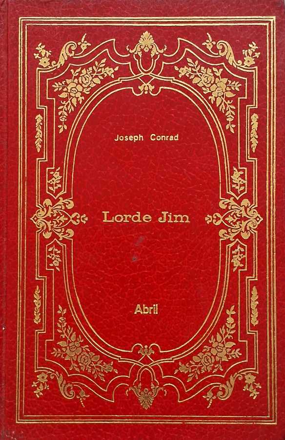 Red hardcover book cover with an intricate gold floral border and an oval central frame displaying the title 'Lorde Jim' and author 'Joseph Conrad'; 'Abril' at the bottom.