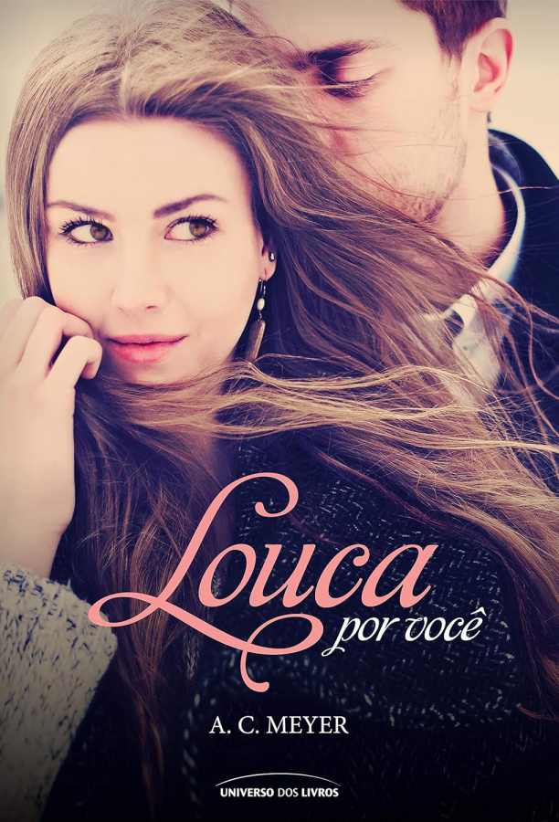 Louca Por Você (A. C. Meyer)