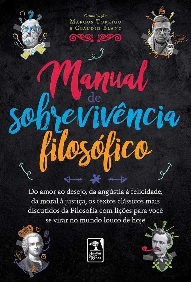 Manual de Sobrevivência Filosófico (Torrigo; Blanc)