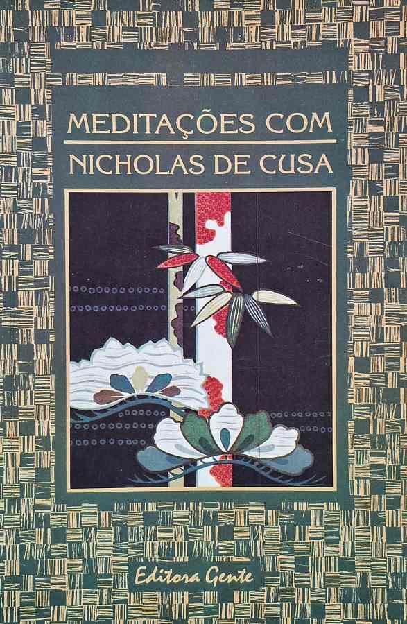 Meditações com Nicholas de Cusa (James Francis Yockey)