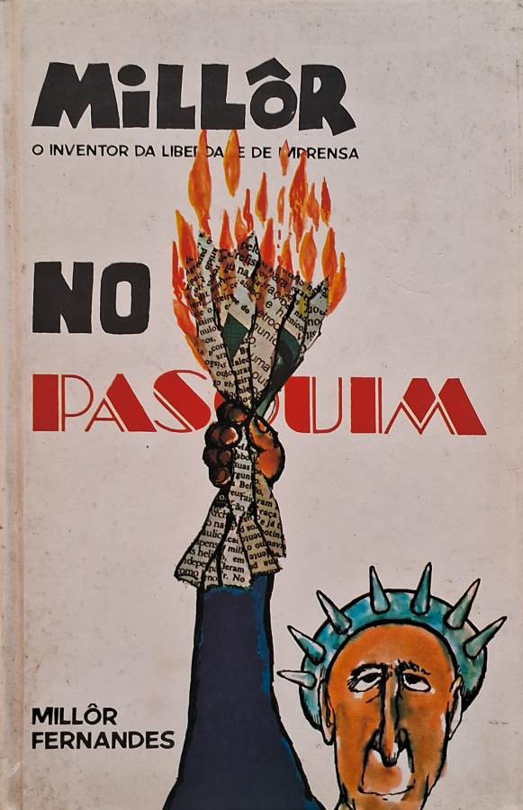 Millôr no Pasquim  por Millôr Fernandes. 