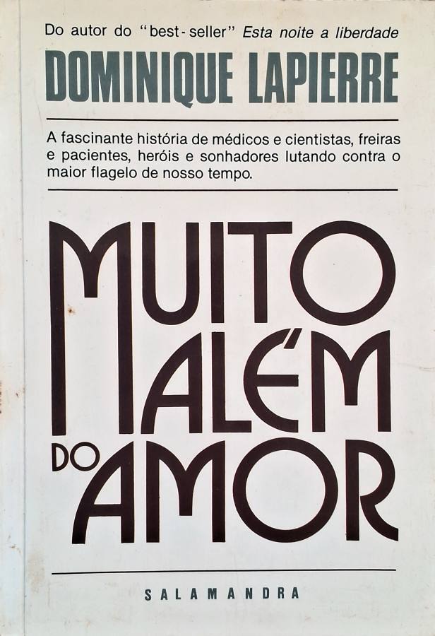 Muito Além do Amor (Dominique Lapierre)
