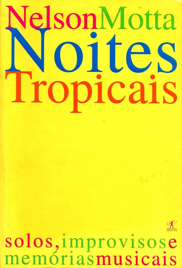 Noites Tropicais