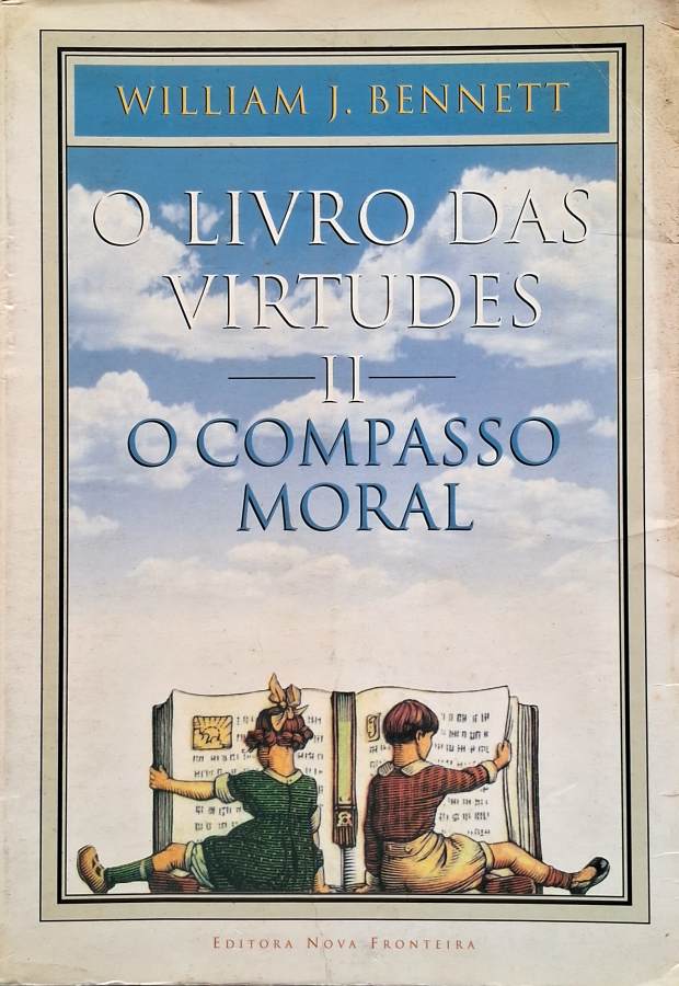 O Livro da Virtude II – O Compasso Moral