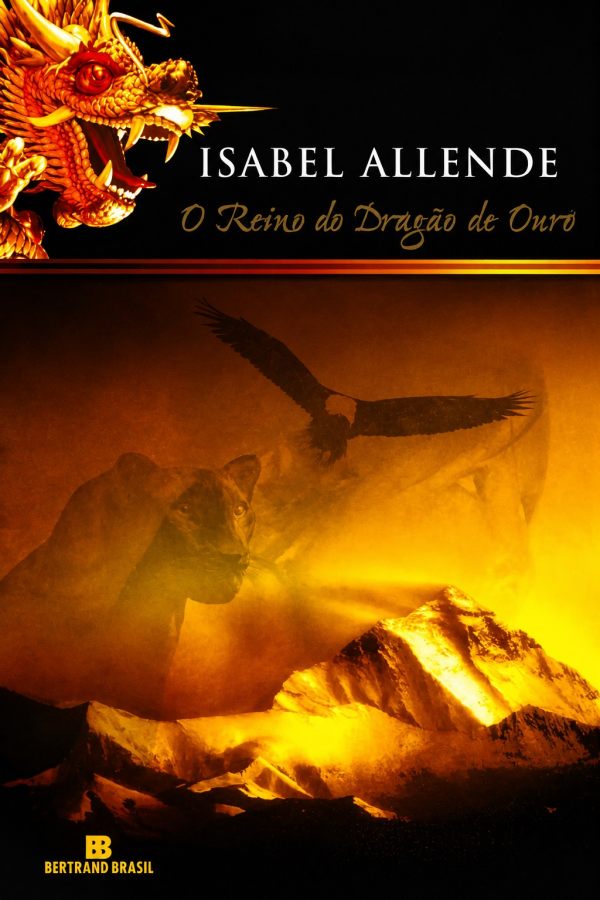 O Reino do Dragão de Ouro  por Isabel Allende. 