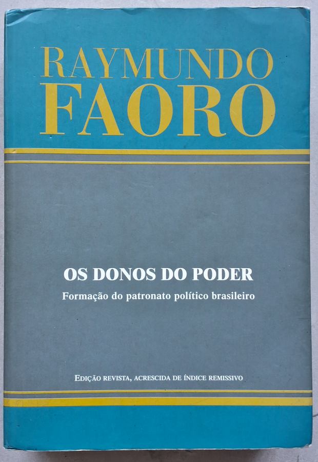 Os Donos do Poder (Raymundo Faoro)