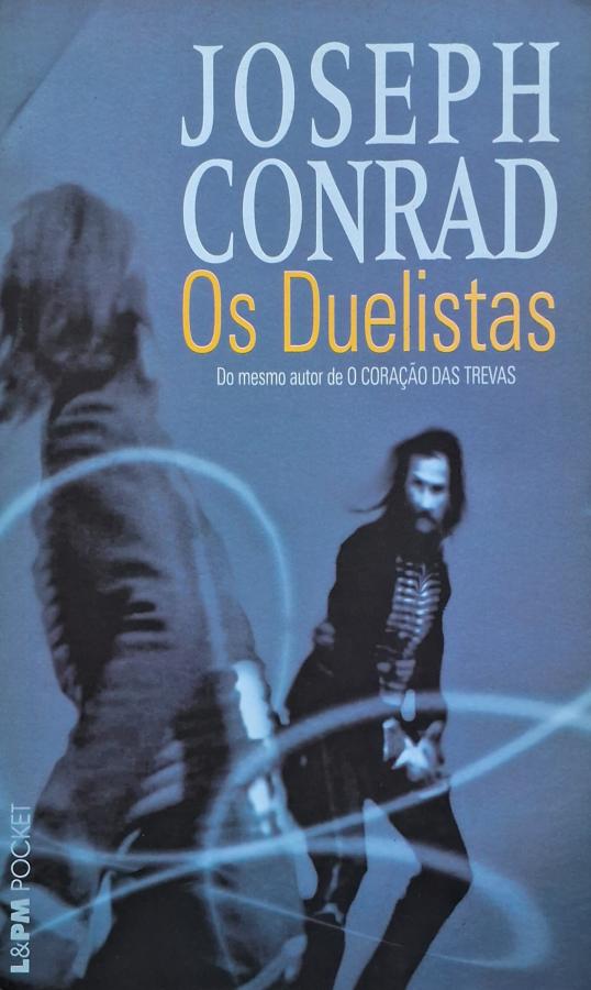 Os Duelistas (L&PM Pocket)