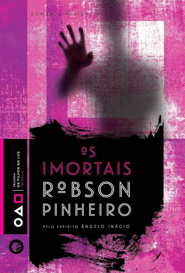 Os Imortais (Os Filhos da Luz)