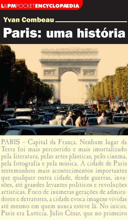 Paris, uma história (L&PM Pocket Encyclopaedia)