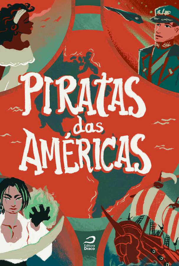 Livro Piratas das Américas,  organizado por Erick Santos Cardoso