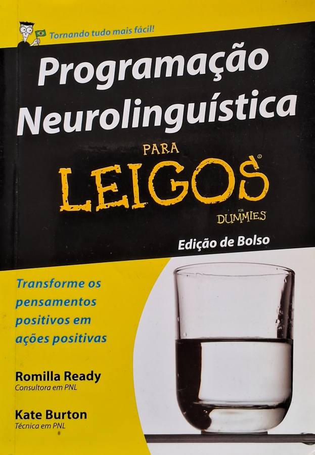 Programação Neurolinguística para Leigos