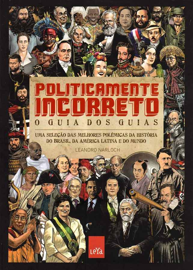 O Guia dos Guias, Politicamente Incorreto