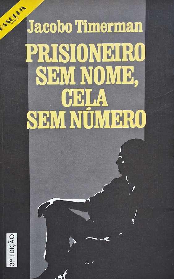 Prisioneiro sem Nome, Cela sem Número