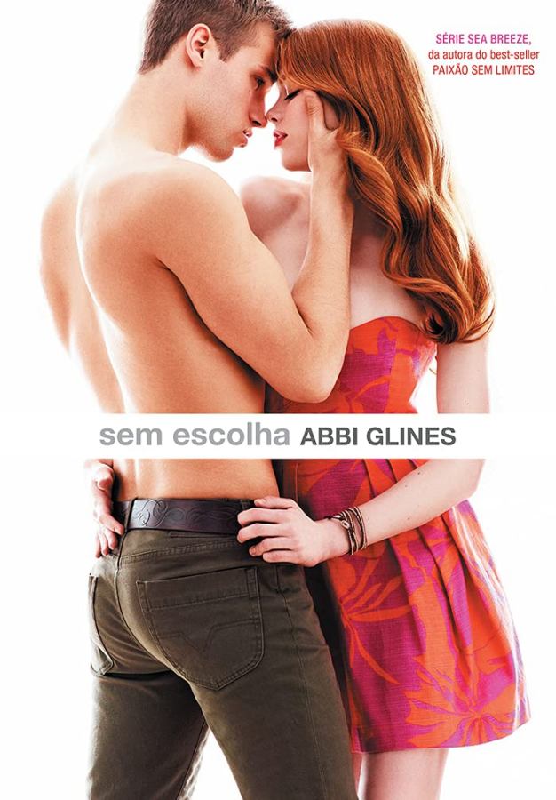 Sem Escolha (Abbi Glines)