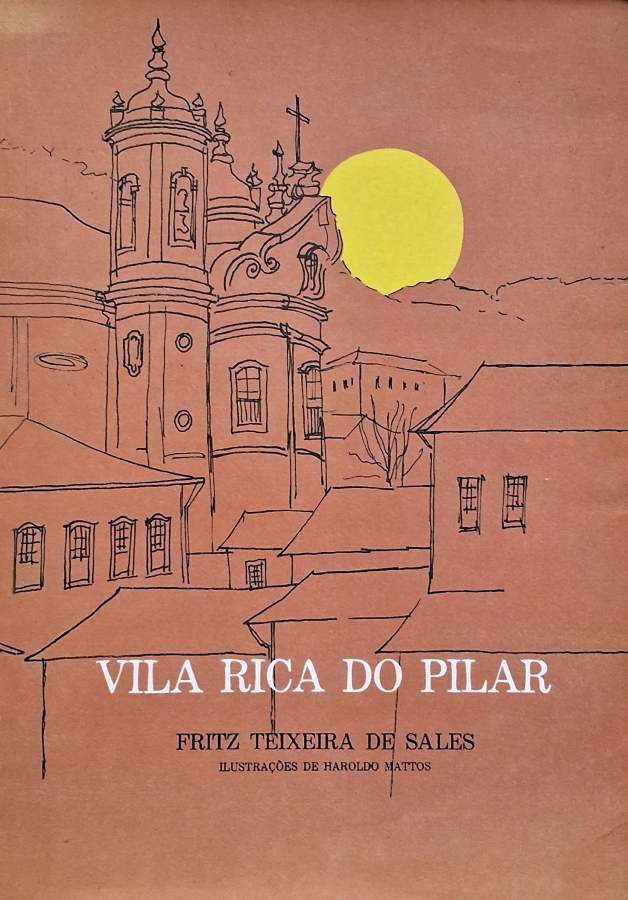Vila Rica do Pilar (Fritz Teixeira de Sales)