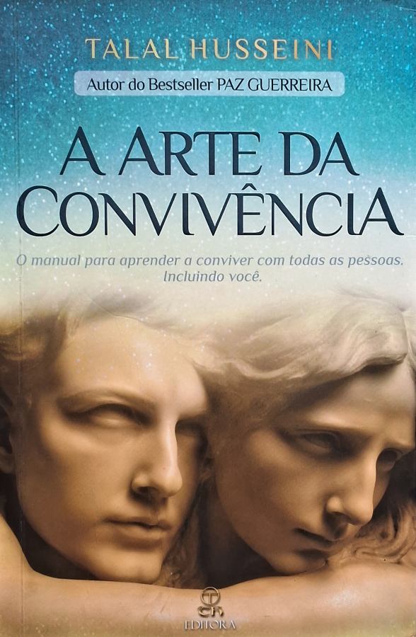 Livro A Arte da Convivência  por Talal Husseini.