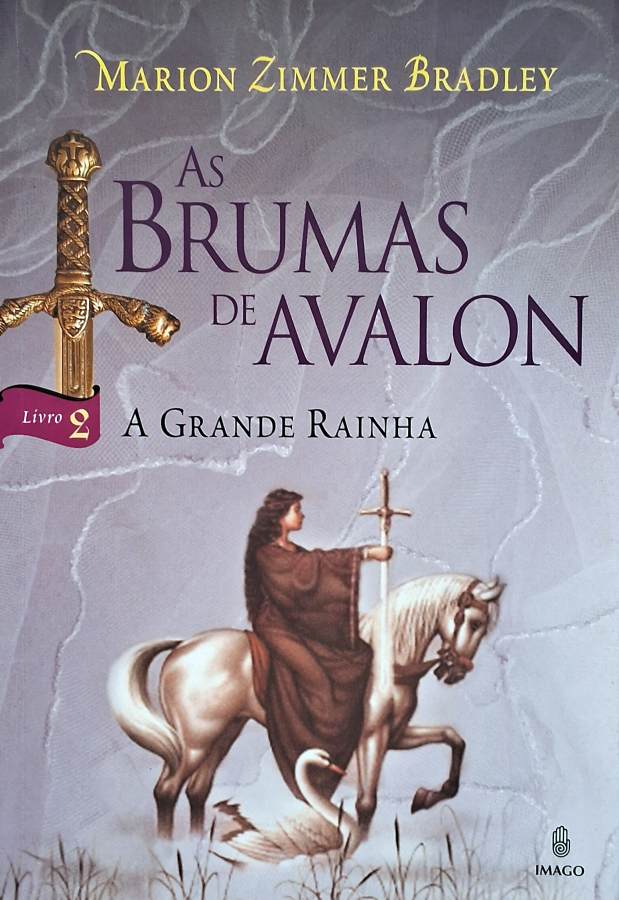 Livro A Grande Rainha: As Brumas de Avalon (Livro 2) de Marion Zimmer Bradley.