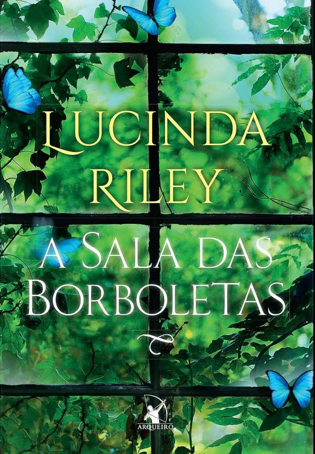 A Sala das Borboletas por Lucinda Riley. 