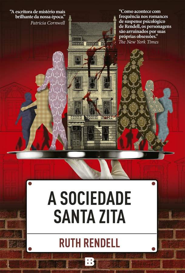 Livro A Sociedade Santa Zita, de Ruth Rendell, um romance policial britânico repleto de suspense psicológico, segredos, crimes e conflitos sociais.