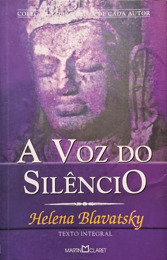 A Voz do Silêncio (edição de bolso), de Helena Blavatsky. Livro da coleção A Obra-Prima de Cada Autor.