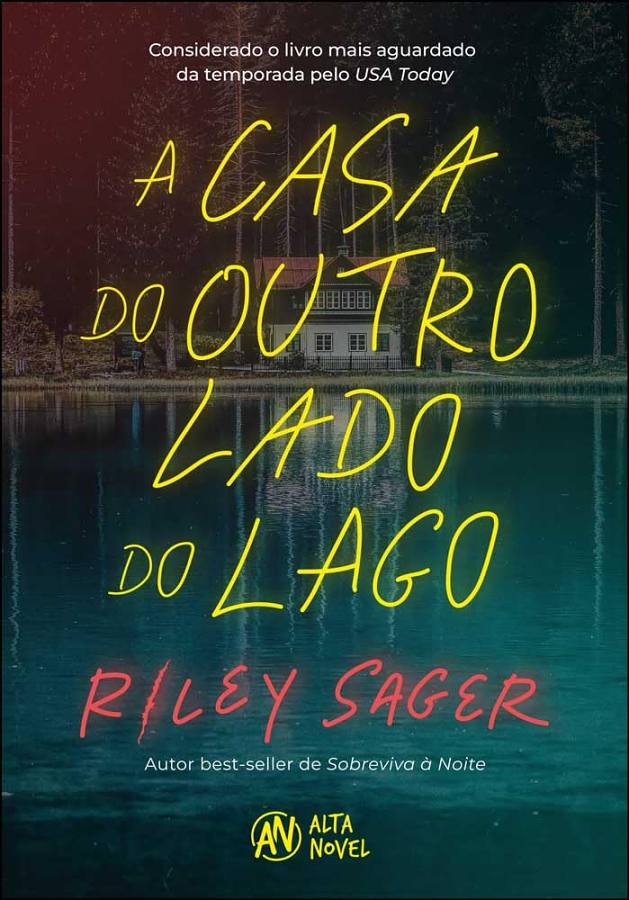A Casa do Outro Lado do Lago, de Riley Sager