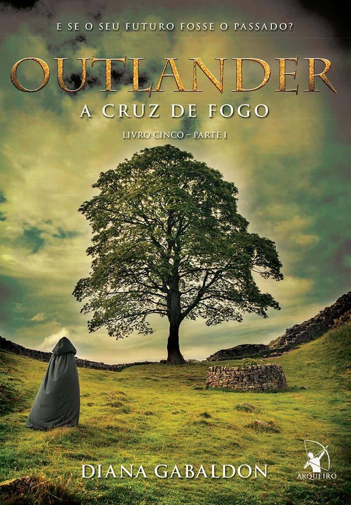 A Cruz de Fogo, de Diana Gabaldon, quinto livro da Série Outlander.