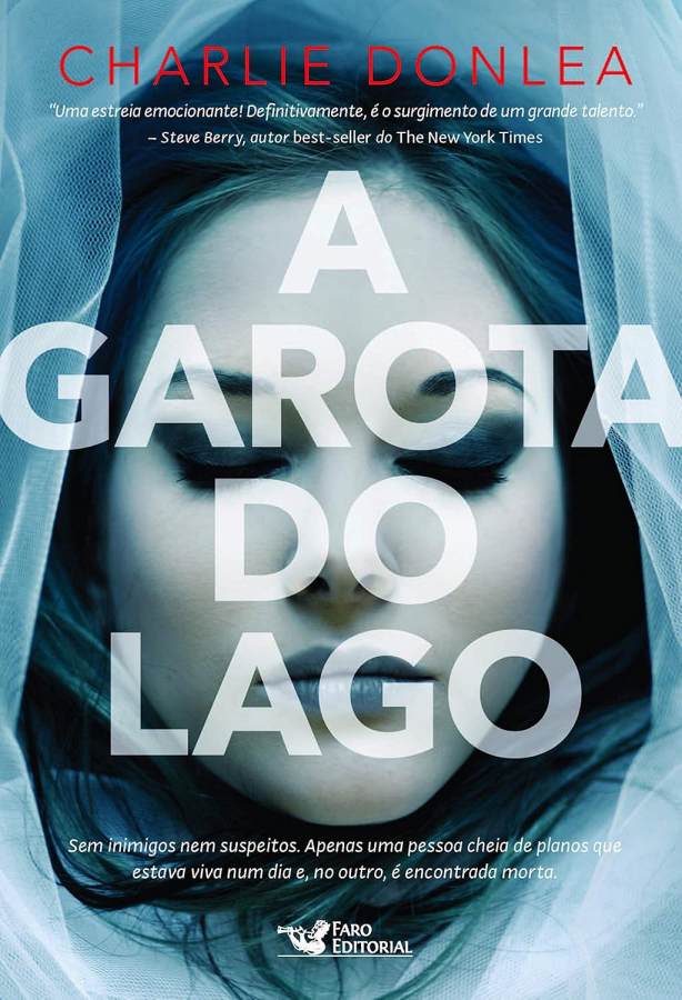 Livro A Garota do Lago, de Charlie Donlea.