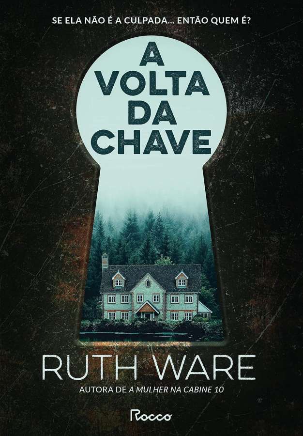 Livro A Volta da Chave, de Ruth Ware