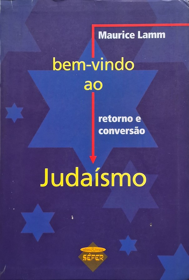 Livro Bem-Vindo ao Judaísmo, de Maurice Lamm, sobre conversão, tradição, leis, costumes, fé e fundamentos da religião judaica.