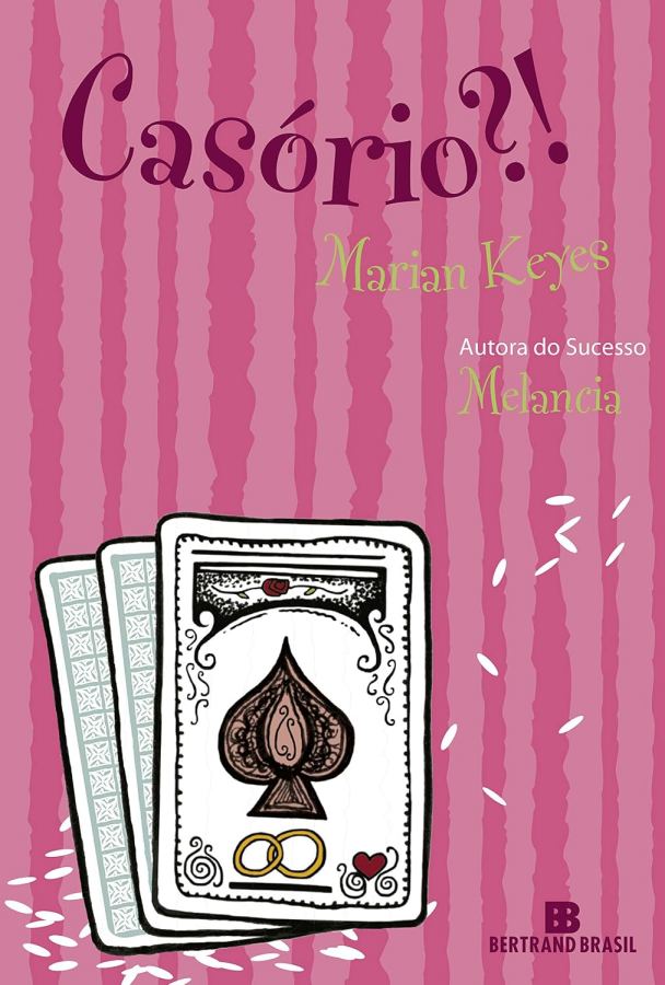 Livro Casório?!, de Marian Keyes, uma comédia romântica divertida sobre amor, casamento, amizades e a busca de Lucy Sullivan pelo homem ideal.