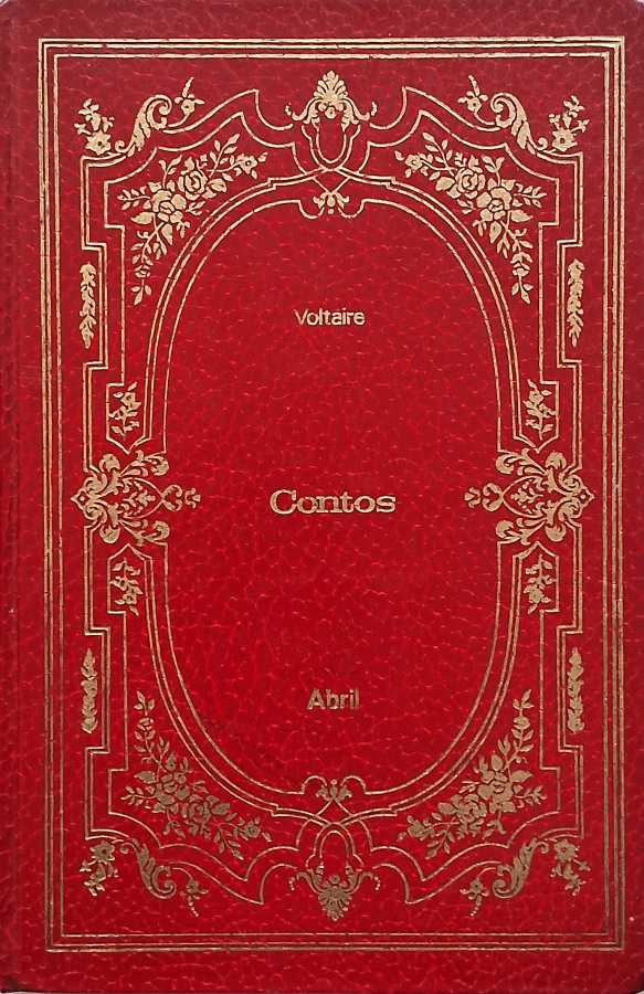 Contos — Voltaire | Os Imortais da Literatura Universal