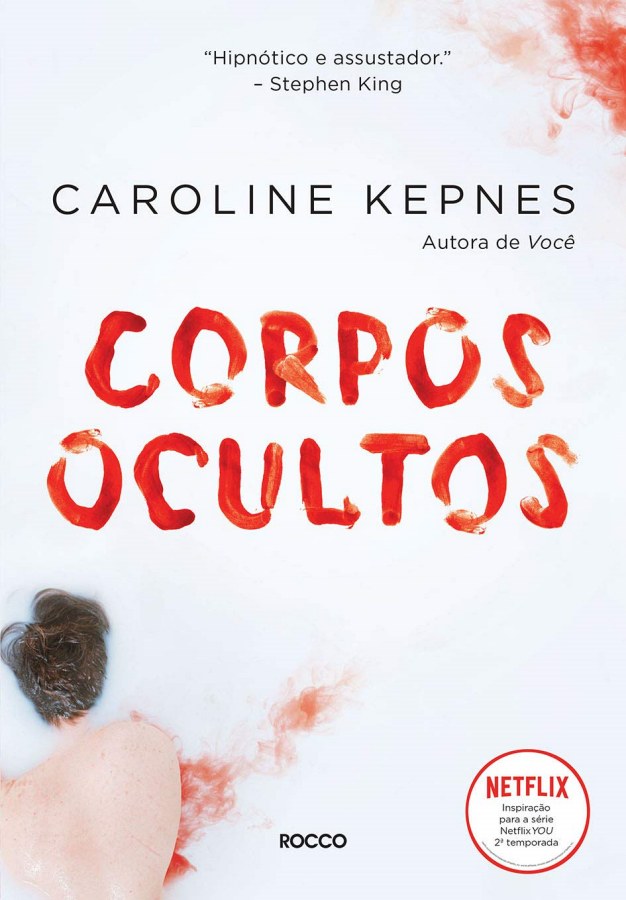 orpos Ocultos, de Caroline Kepnes, segundo livro da série Você.