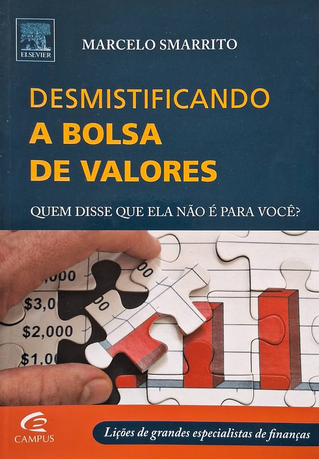 Desmistificando a Bolsa de Valores (Marcelo Smarrito)