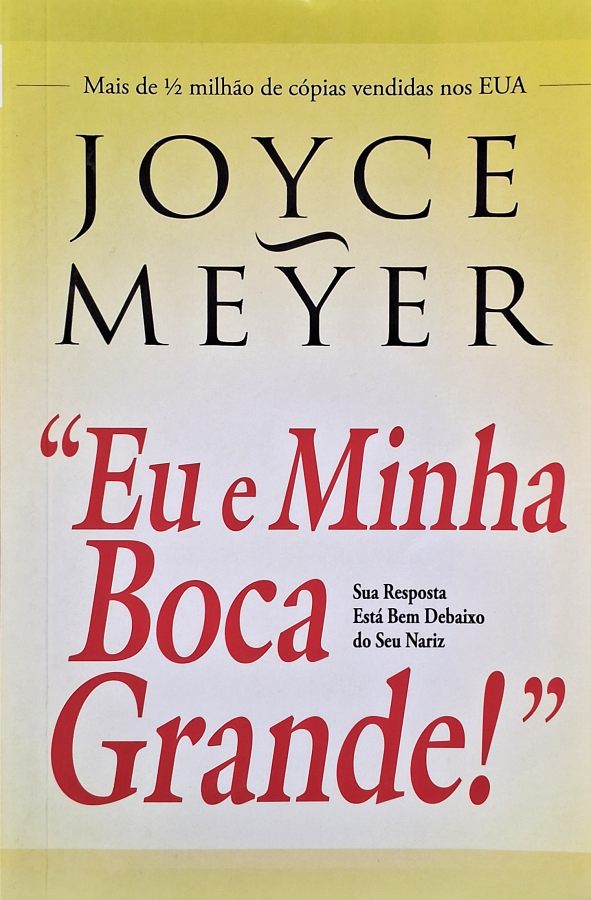 Eu e Minha Boca Grande!