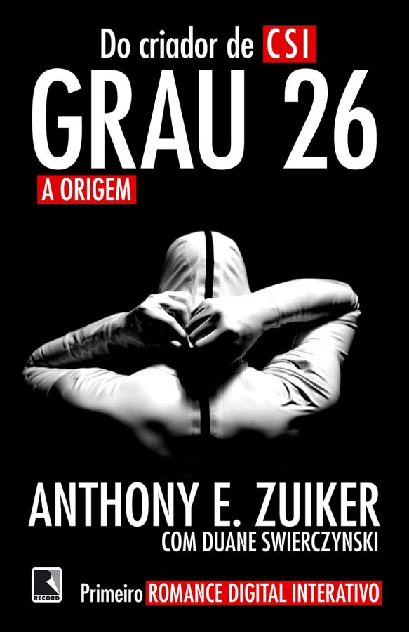 Livro Grau 26: A Origem por Anthony E. Zuiker com Duane Swierczynski.