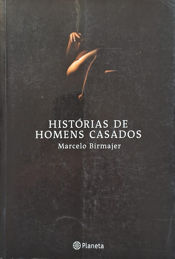 Livro Histórias de Homens Casados por Marcelo Birmajer