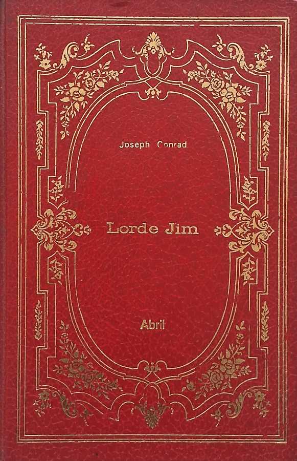 Livro Lorde Jim, de Joseph Conrad, da coleção Os Imortais da Literatura Universal.