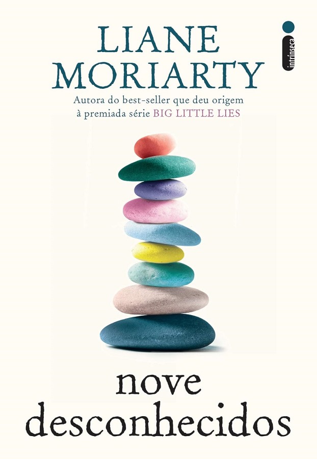 Livro Nove Desconhecidos, de Liane Moriarty.
