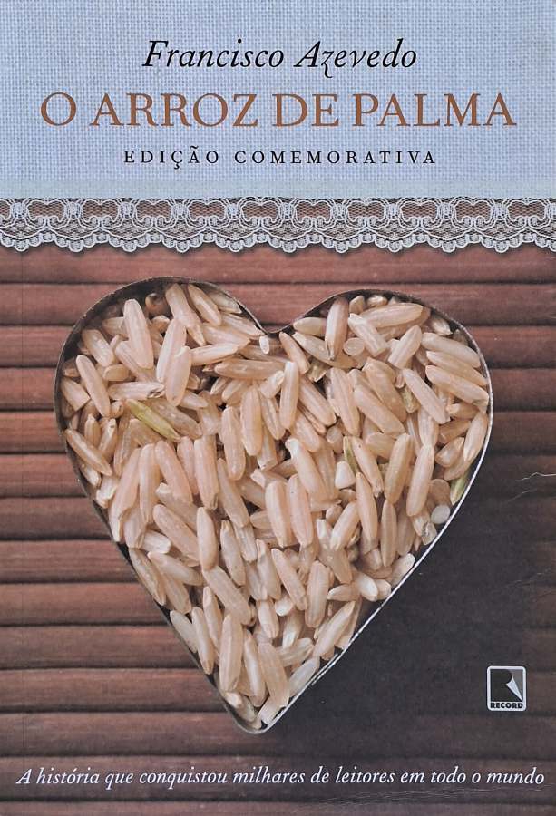Livro O Arroz de Palma, de Francisco Azevedo, em edição comemorativa.